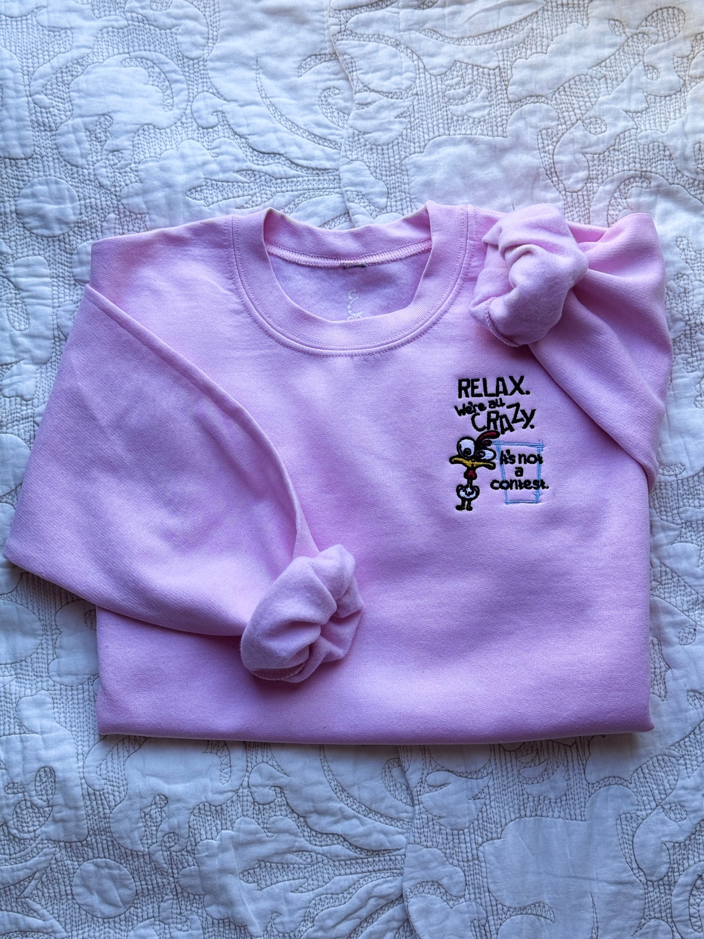 Crazy chicken Sweatshirt