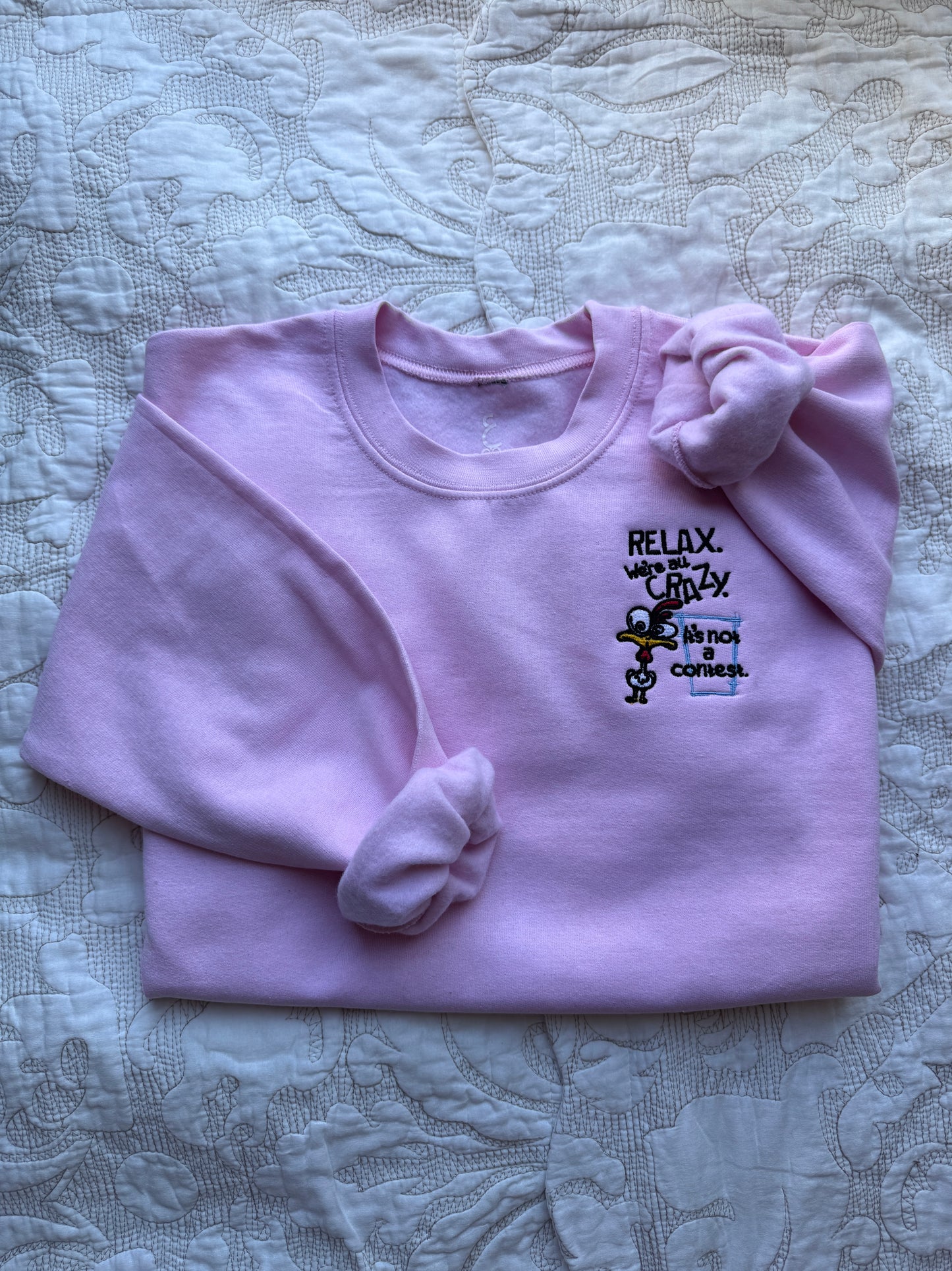 Crazy chicken Sweatshirt
