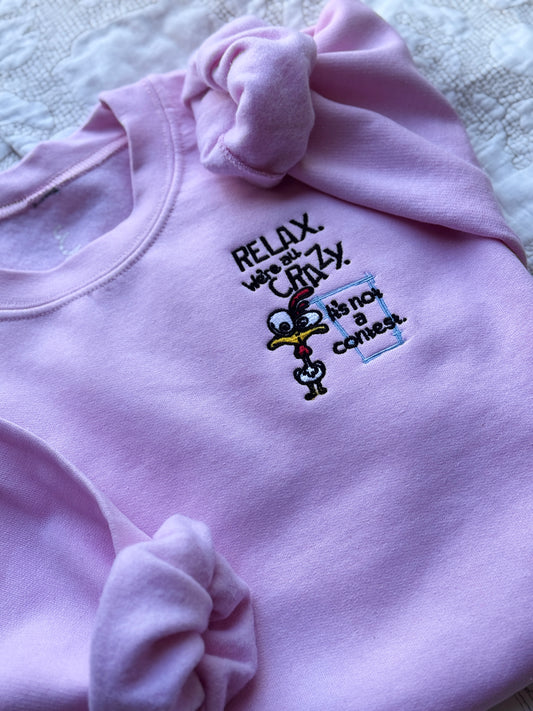 Crazy chicken Sweatshirt